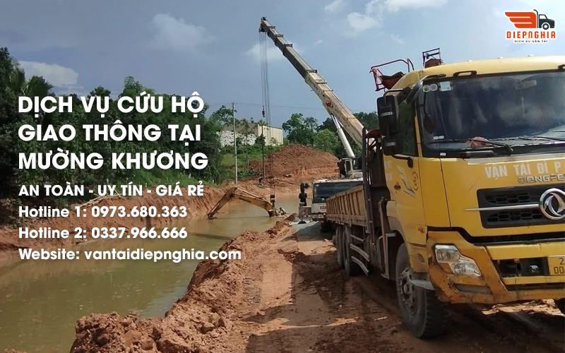 Dịch vụ cứu hộ giao thông tại Mường Khương an toàn, uy tín