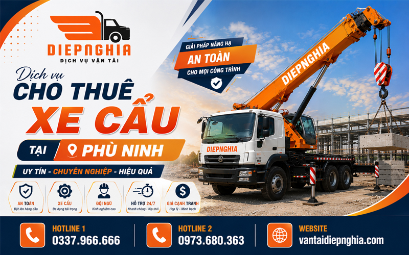 Dịch vụ cho thuê xe cẩu tại Phù Ninh uy tín, chuyên nghiệp