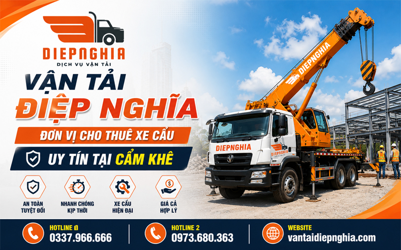 Vận Tải Điệp Nghĩa – Dịch vụ xe cẩu uy tín tại Cẩm Khê Vận Tải Điệp Nghĩa – Dịch vụ xe cẩu uy tín tại Cẩm Khê