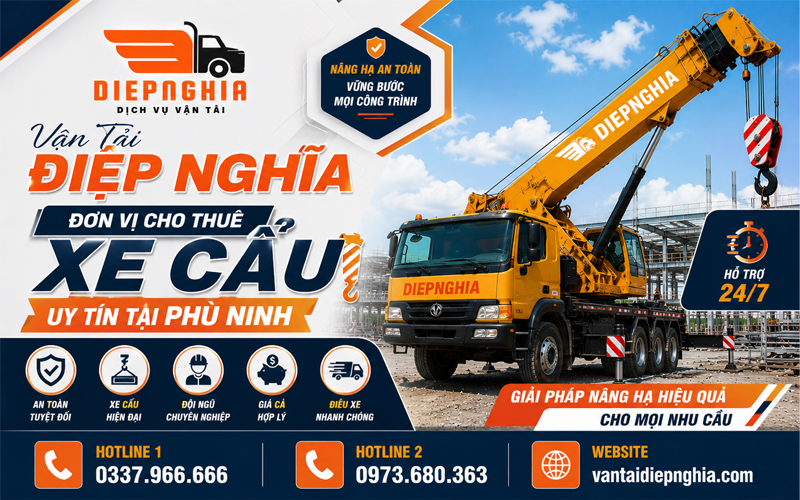 Vận Tải Điệp Nghĩa – Dịch vụ xe cẩu uy tín tại Phù Ninh