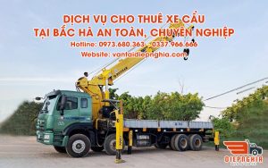 Dịch vụ cho thuê xe cẩu tại Bắc Hà an toàn, chuyên nghiệp