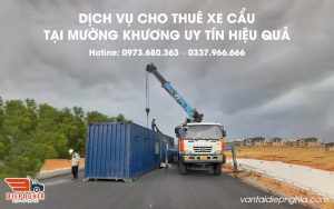 Dịch vụ cho thuê xe cẩu tại Mường Khương uy tín, hiệu quả