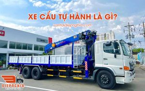 Xe cẩu tự hành là gì?