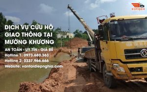 Dịch vụ cứu hộ giao thông tại Mường Khương an toàn, uy tín