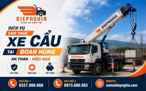 Dịch vụ cho thuê xe cẩu tại Đoan Hùng an toàn, hiệu quả