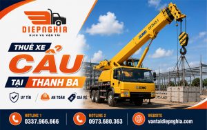 Dịch vụ cho thuê xe cẩu tại Thanh Ba uy tín, an toàn, giá rẻ