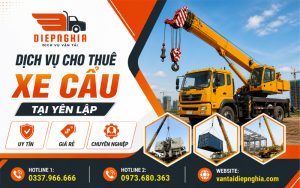 Dịch vụ cho thuê xe cẩu tại Yên Lập giá rẻ, chuyên nghiệp